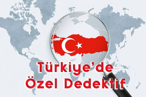 Türkiyede özel dedektif inspector detective in turkey